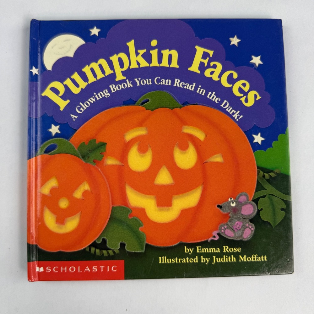 Pumpkin‎ Faces Glow in the Dark Halloween Book Emma Rose Judith Moffatt 1997